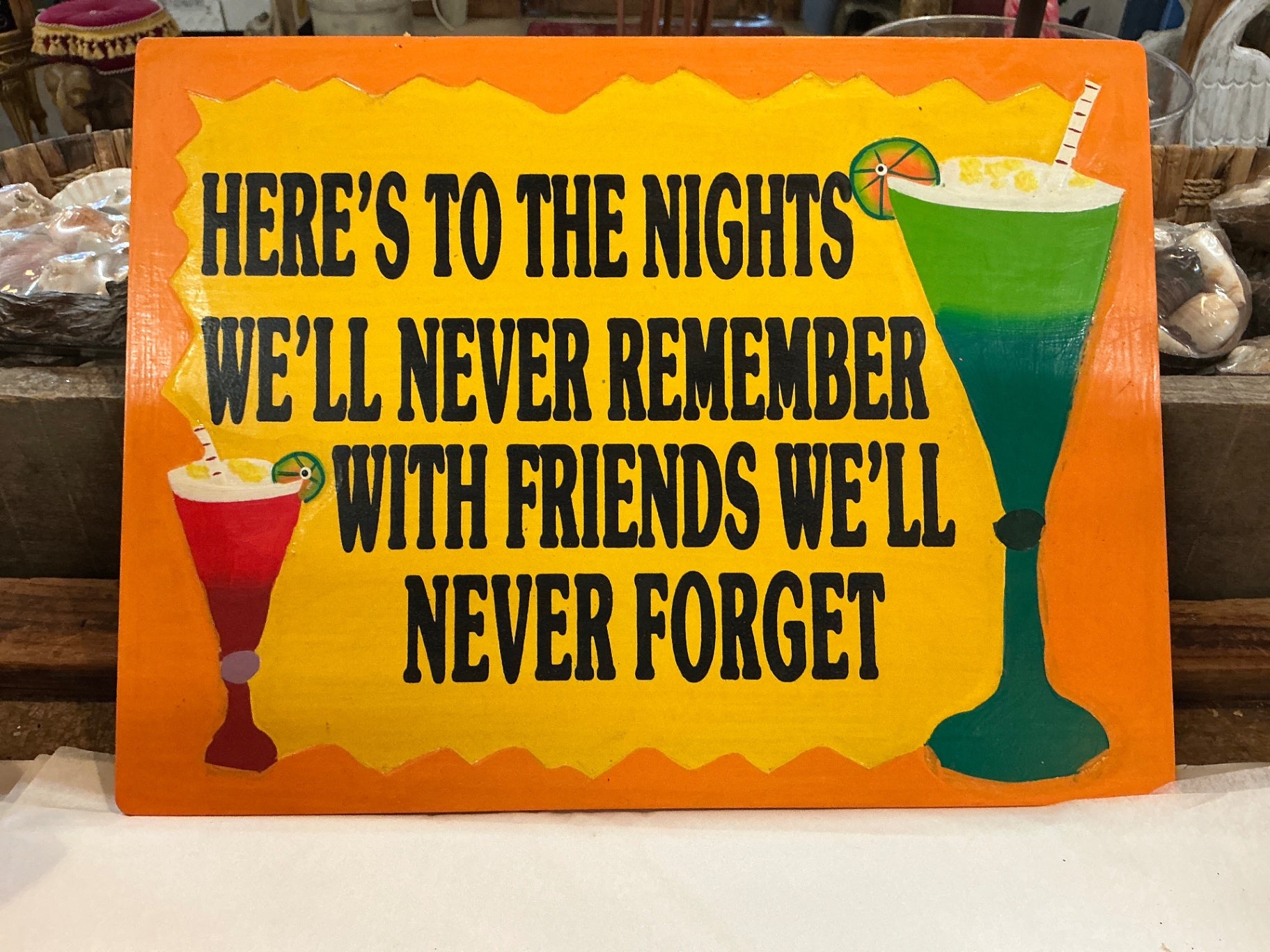 Here’s to the Nights Sign
