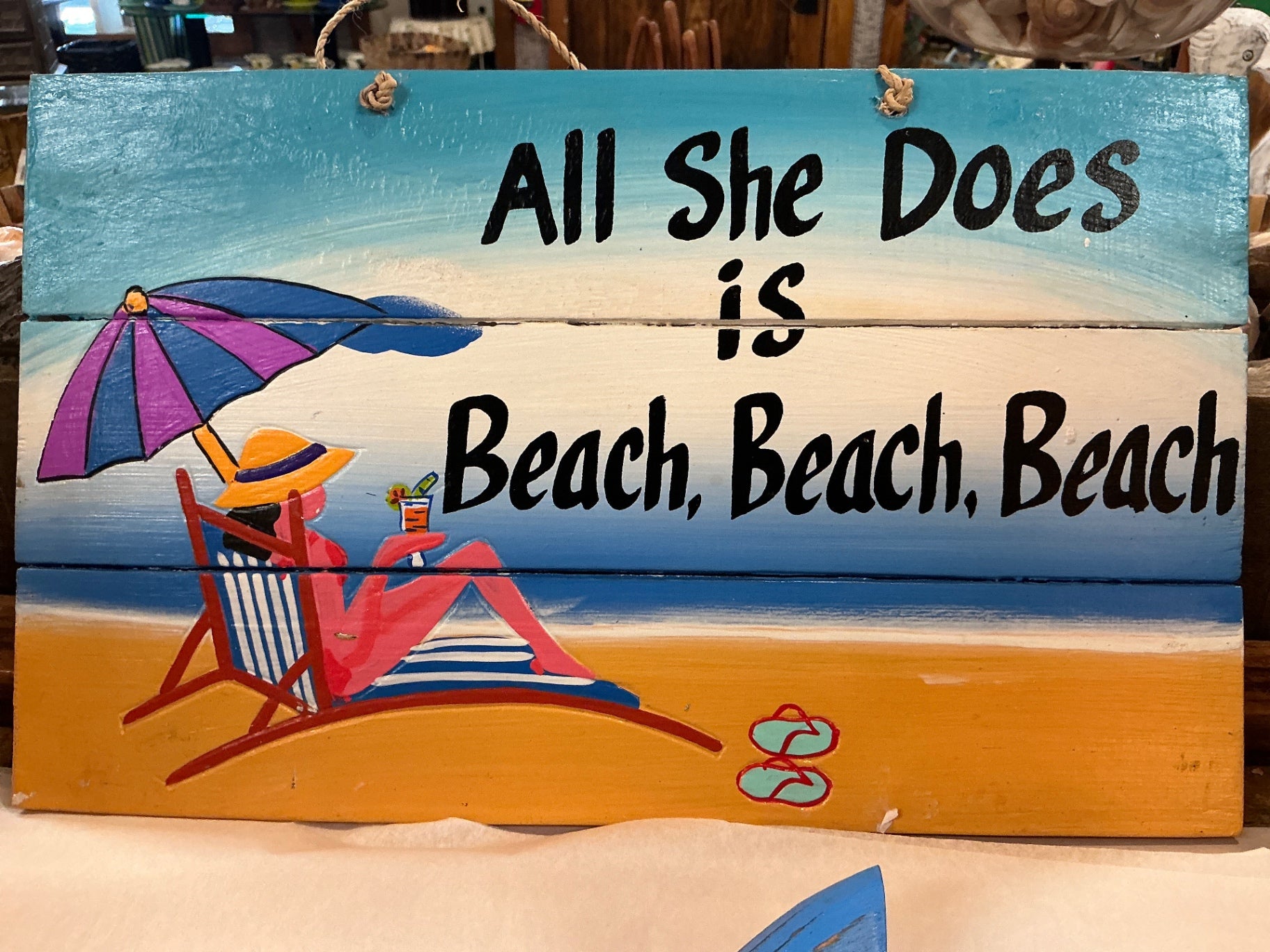 Decorative All she does is beach