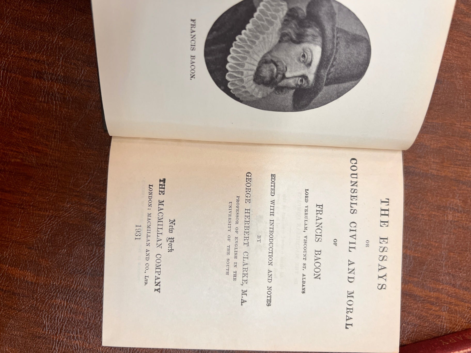 The Essays, or Counsels Civil and Moral by Francis Bacon – 1931 Macmillan Edition Edited by George Herbert Clarke