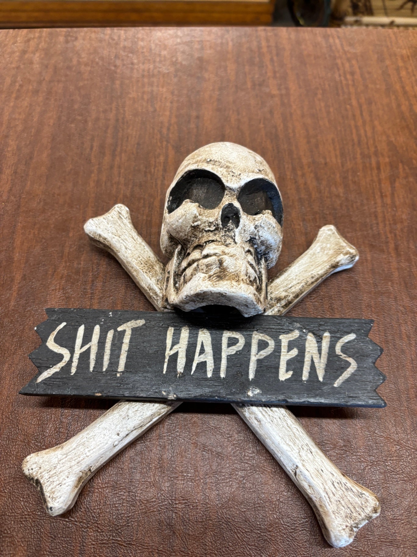 Shit Happens Pirate Sign
