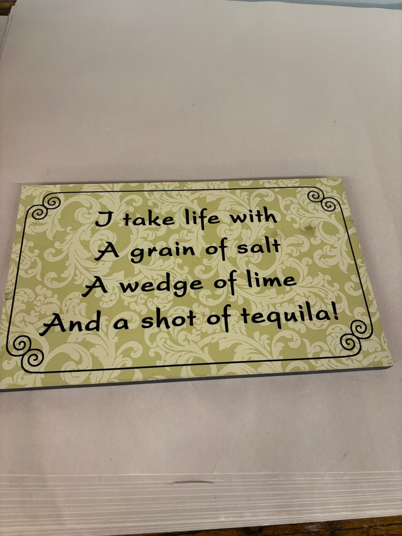 Tequila Sign