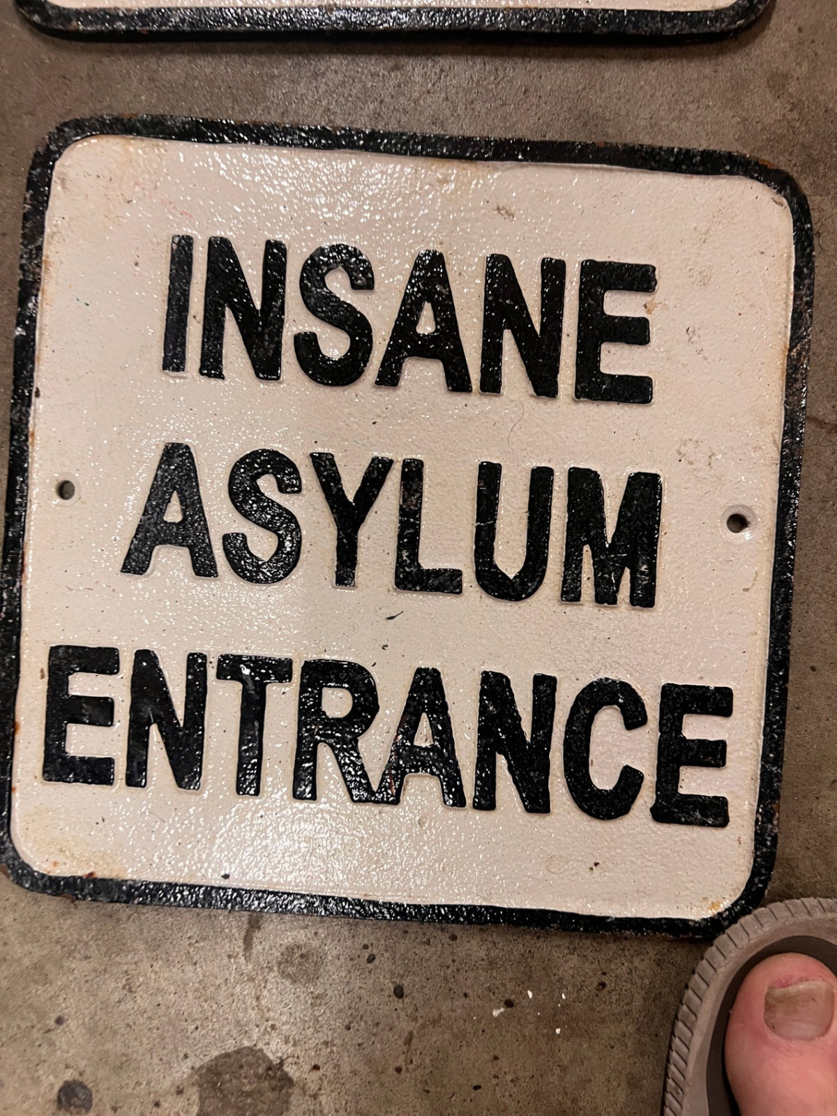 Cast Iron Insane Asylum Entrance Sign