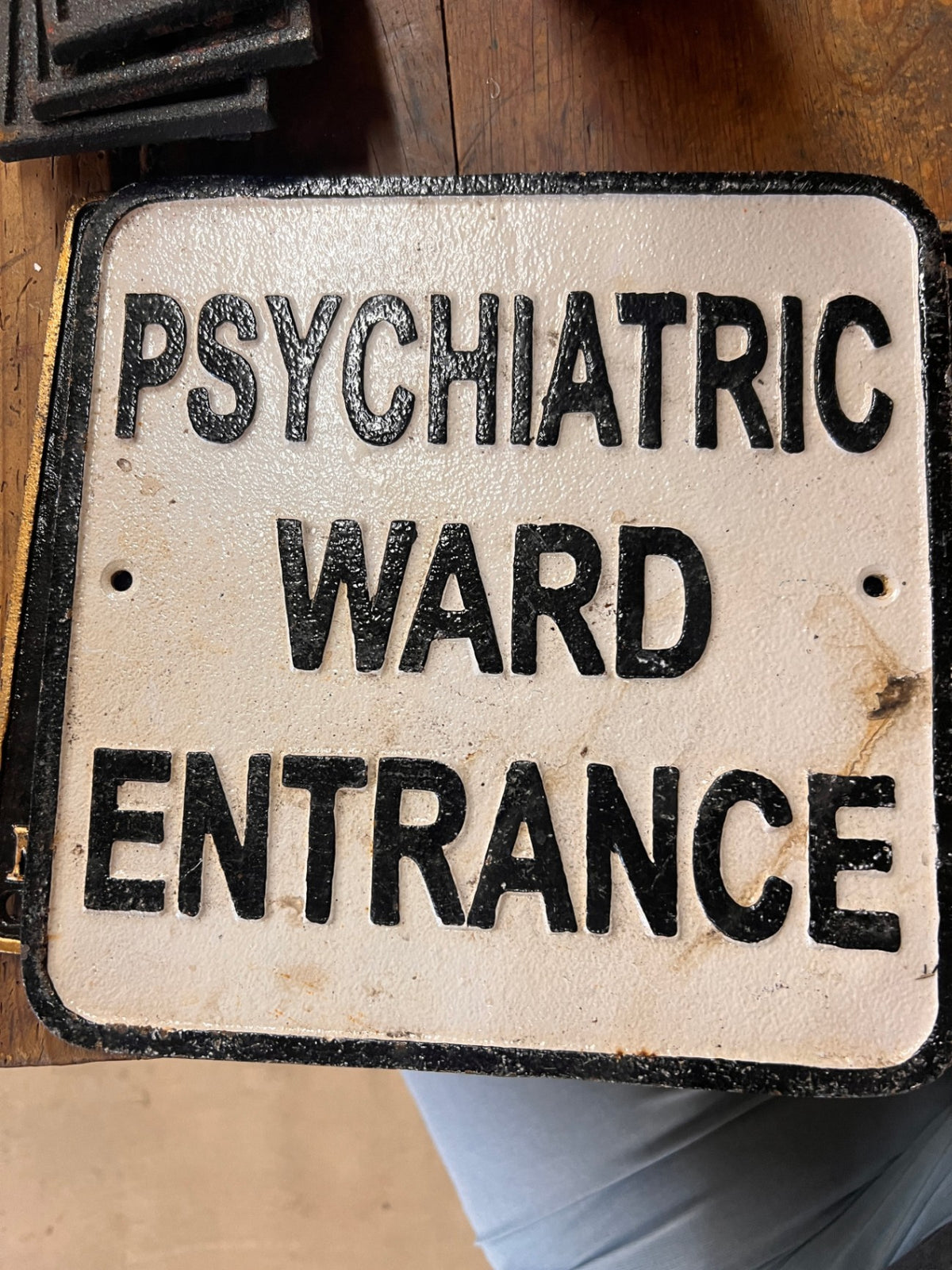 Psychiatric Ward Entrance Cast Iron SIgn