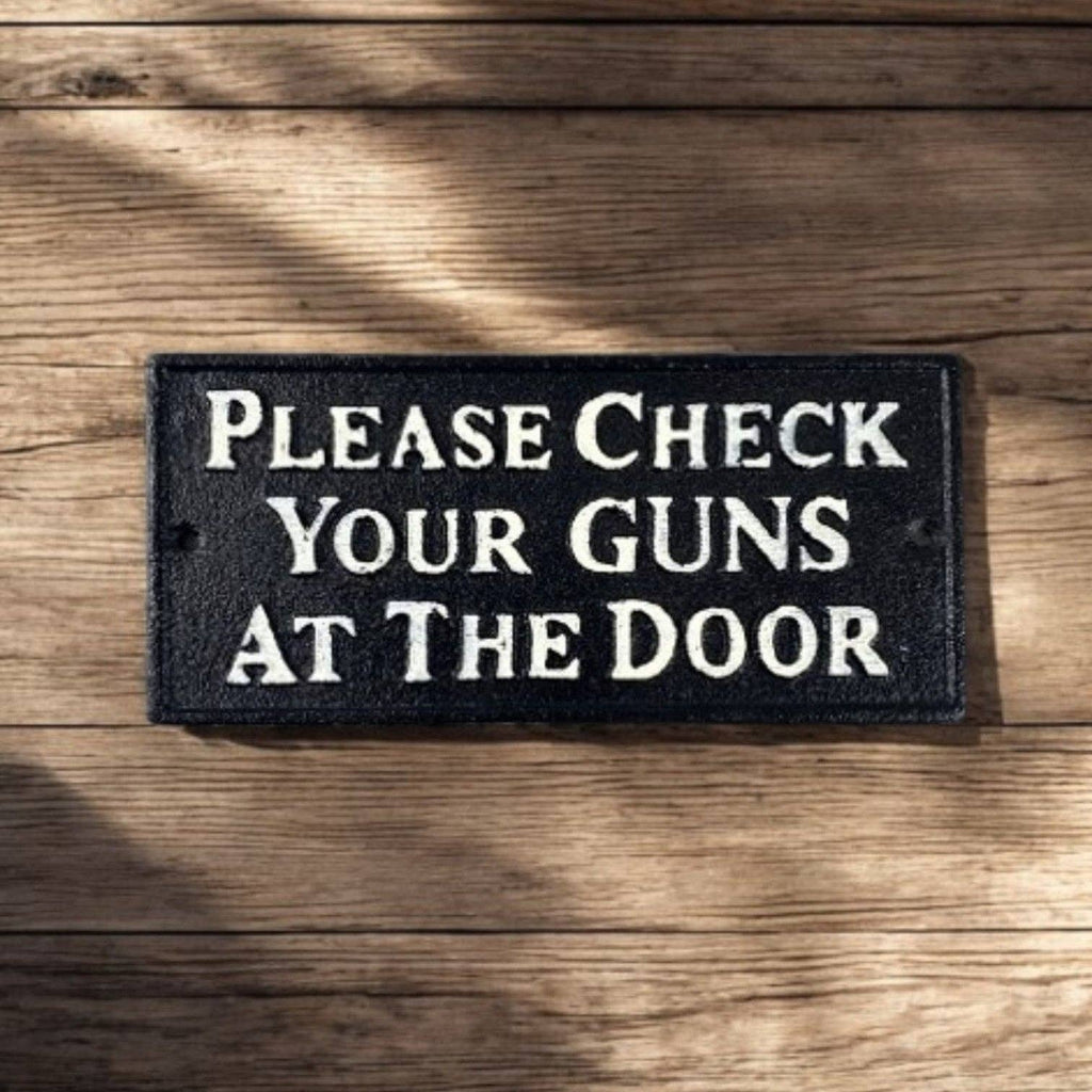 Rugged Cast Iron "Please Check Your Guns at the Door" Sign, Western Saloon Decor